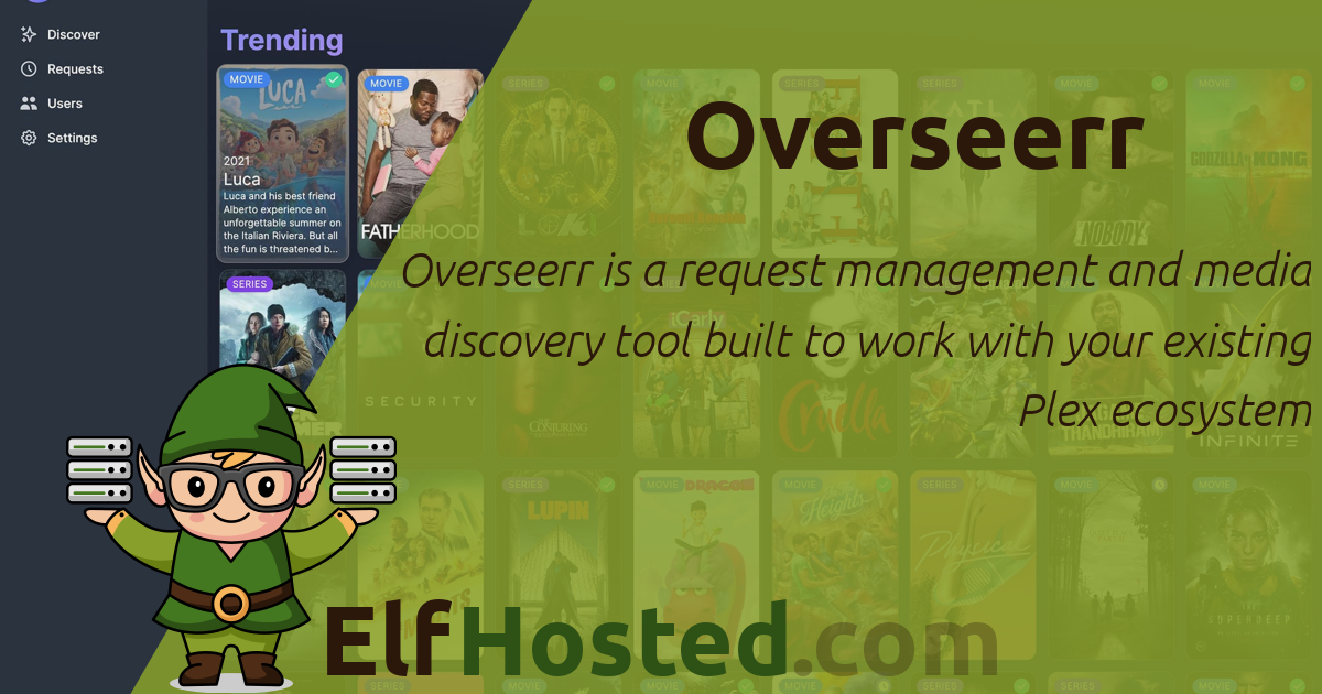 Elf Hosted Overseerr 🧝 | ElfHosted