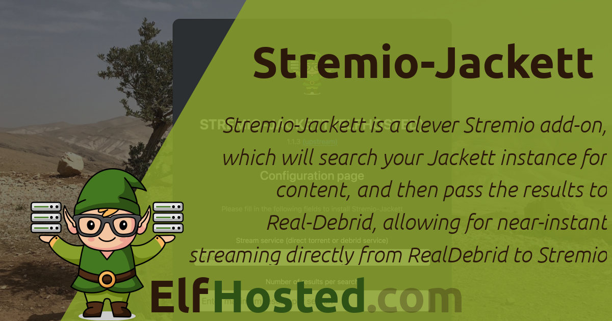 Get Elf Hosted Stremio-Jackett 🧝 | ElfHosted